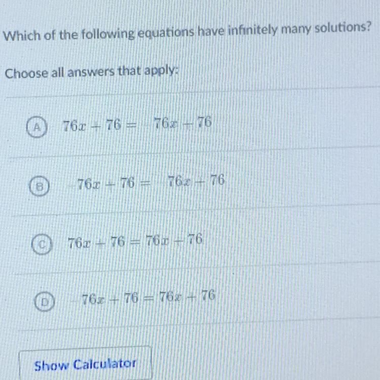 Which of the following equations have infinitely many solutions? Choose all answers-example-1