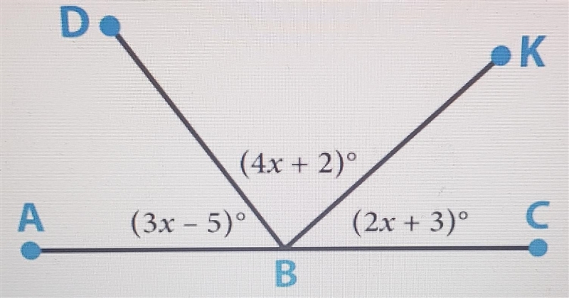 What's the measure of ABD, DBK, and KBC? Show all work. Please, I need help with this-example-1