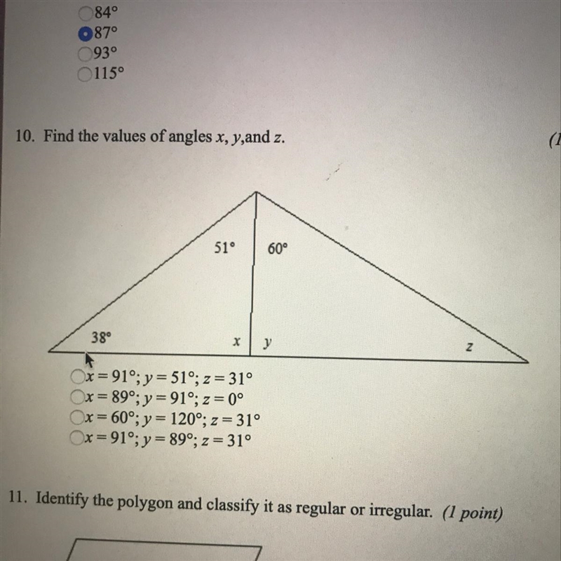 Find the values of angles x, y,and z. 51° 60° 389 Ox=91°; y = 51°; z = 31° x=89°; y-example-1