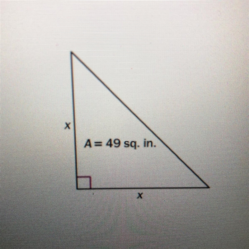 A= 49 sq. in. Find the value of x. If necessary, round to the nearest tenth.-example-1