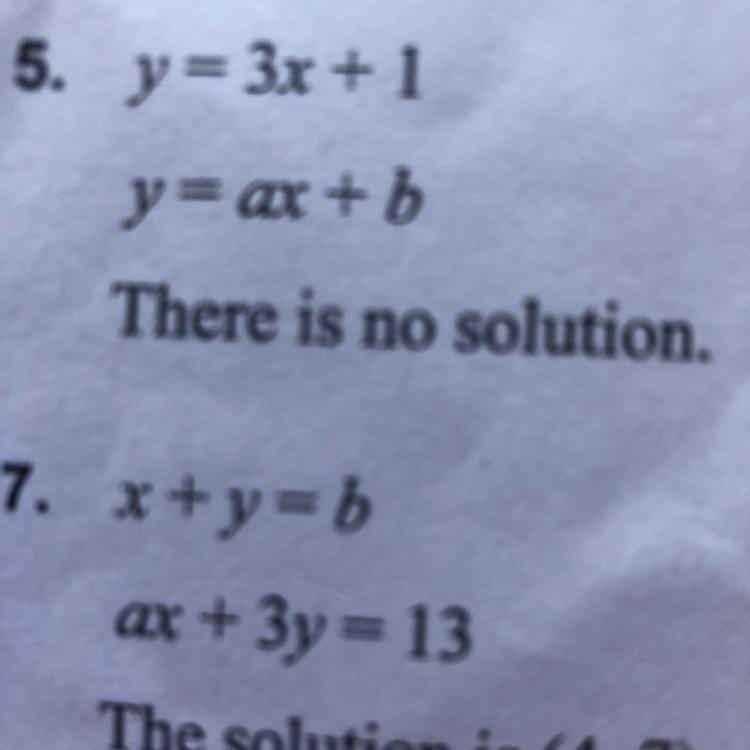 Please help me find the values of a and b so that the system shown had the given solution-example-1