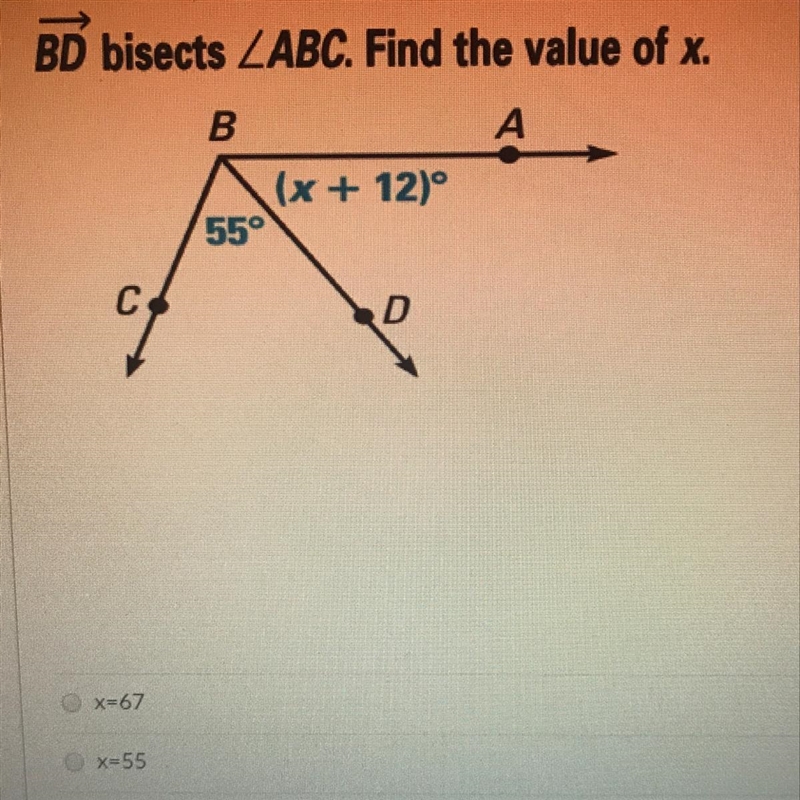 Answer choices are 67, 55, 43, and 12.-example-1