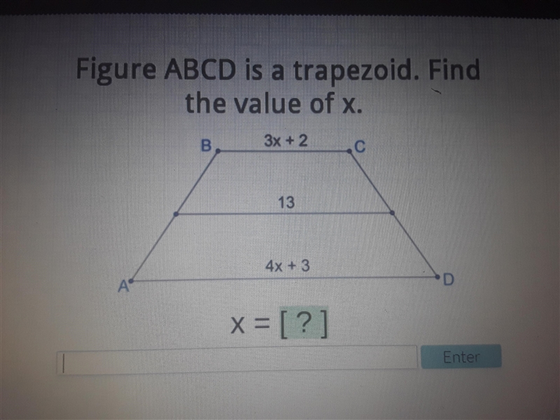 Figure ABCD is a trapezoid. Find the value of x-example-1