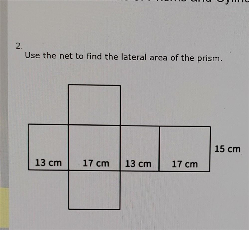 Use the net to find the lateral area of the prism. ​-example-1