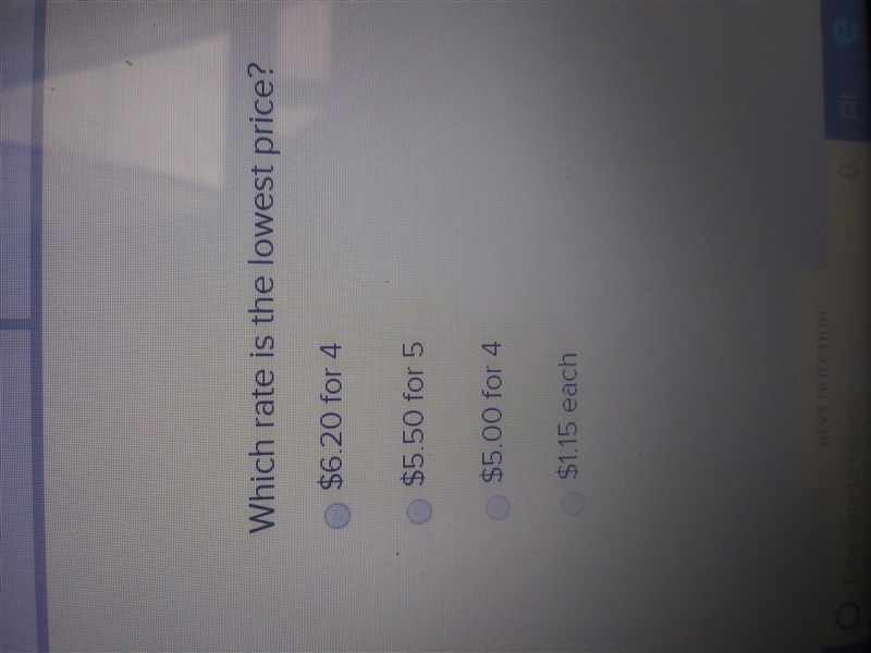 Which rate is the lowest price? A.) $6.20 for 4 B.) $5.50 for 5 C.) $5.00 for 4 D-example-1