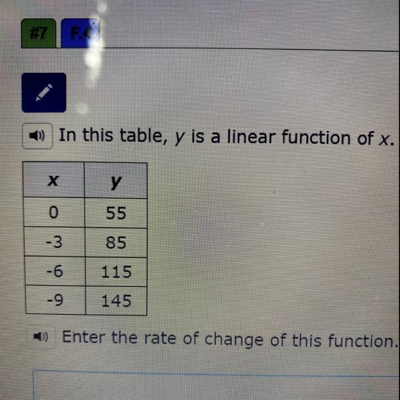 -) In this table, y is a linear function of x. х y 0 55 -3 85 -6 115 -9 145 -) Enter-example-1