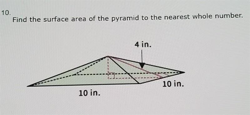 Find the surface area of the pyramid to the nearest whole number.​-example-1