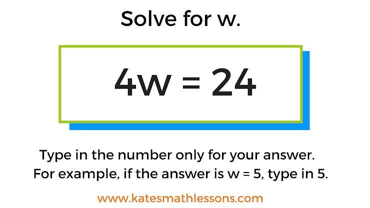 Y -3 =9 solve for y 4w = 24 solve for w y -3 =9 solve for y-example-2