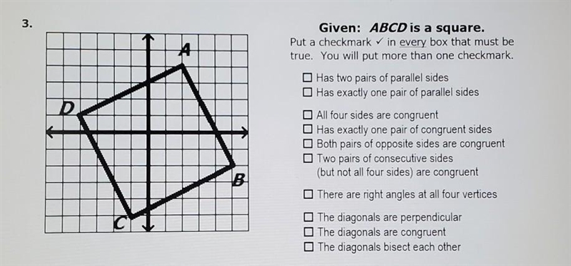 Given: ABCD is a square. Put a checkmark in every box that must be true. You will-example-1