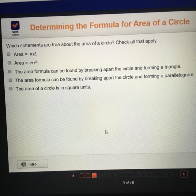 Which statements are true about the area of a circle check all that apply-example-1