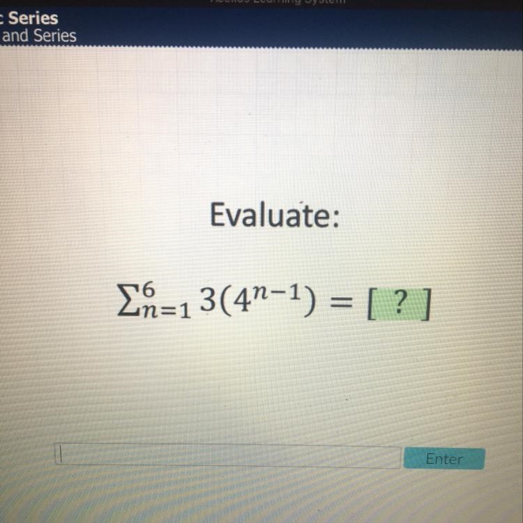 Evaluate the geometric series. Please help me!!!-example-1