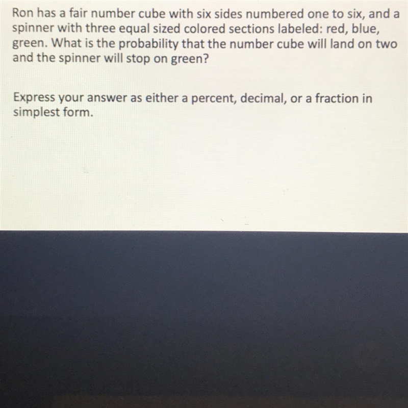 Ron has a fair number cube with six sides numbered one to six, and a spinner with-example-1