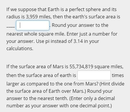 If we suppose that Earth is a perfect sphere and its radius is 3,959 miles, then the-example-1