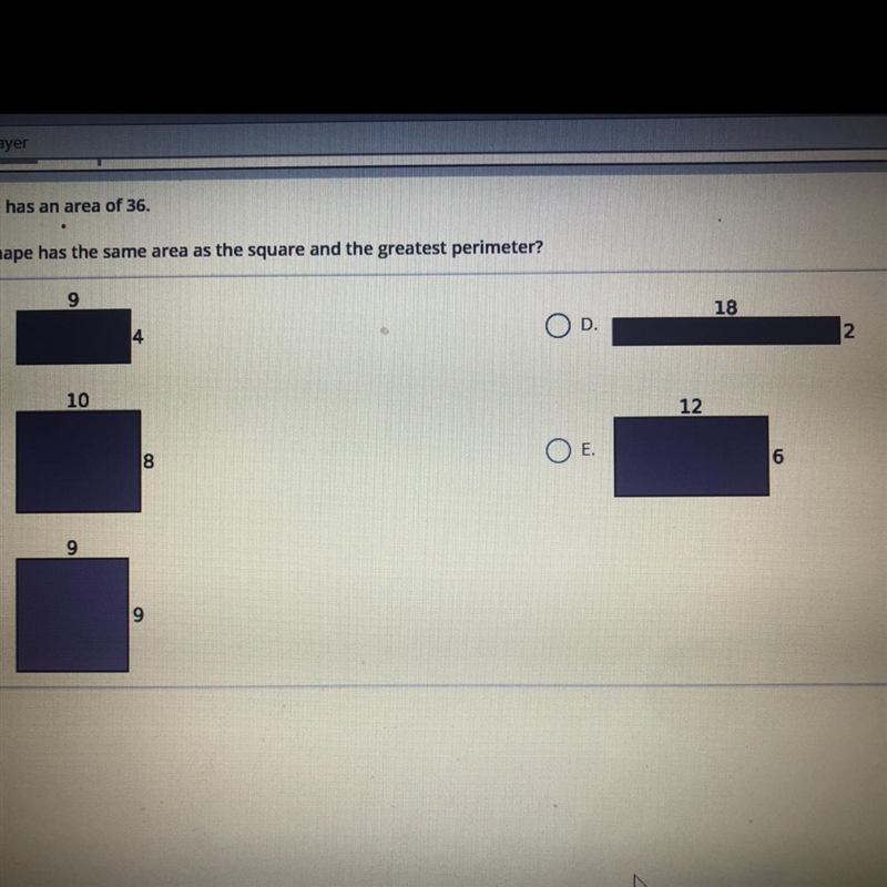 A square has an area of 36. Which shape has the same area as the square and the greatest-example-1