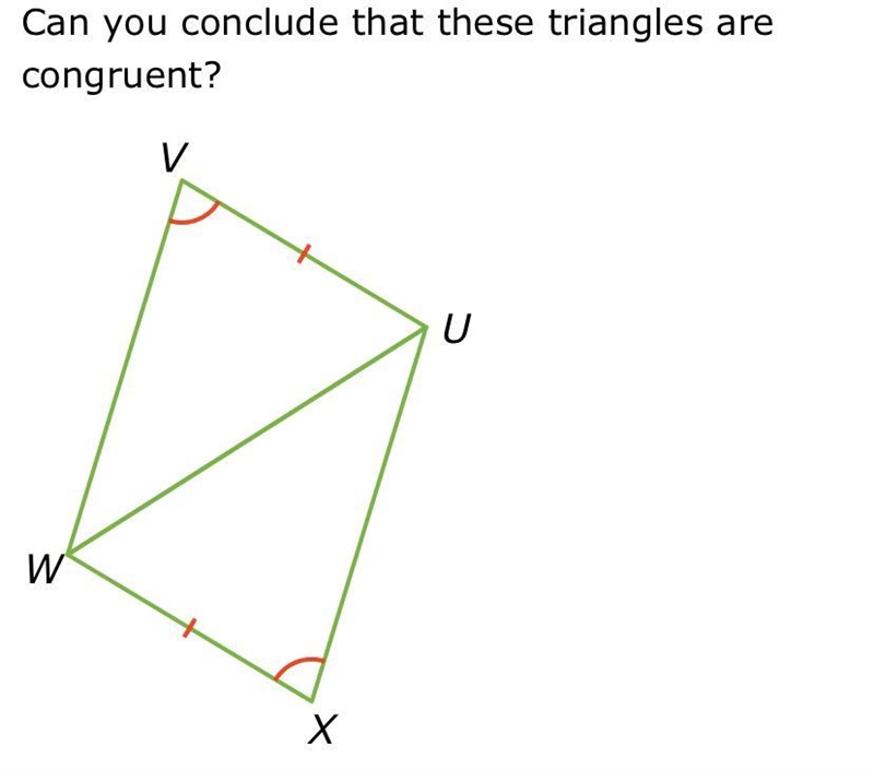 Can u conclude that these triangles are congruent yes or no-example-1