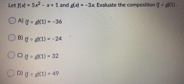 Let f(x) = 5x - x+1 and g(x) = -3x. Evaluate the composition (f • g)(1).-example-1