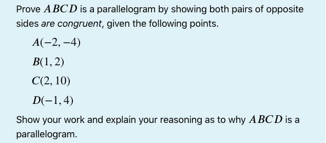 Prove ABCD is a parallelogram by showing both pairs of opposite sides are parallel-example-1