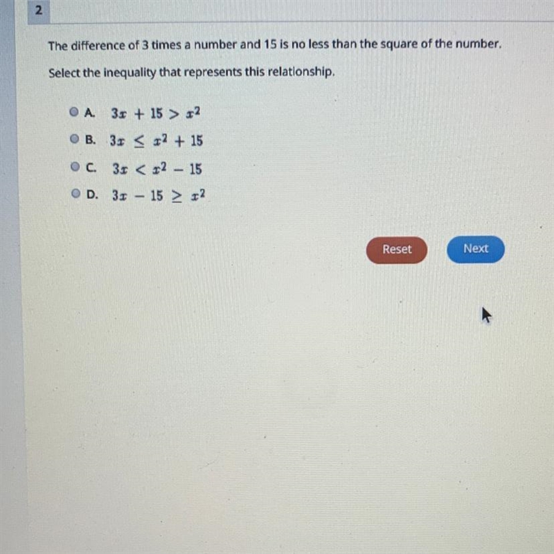 PLEASE HELP ASAP. The difference of 3 times a number and 15 is no less than the square-example-1