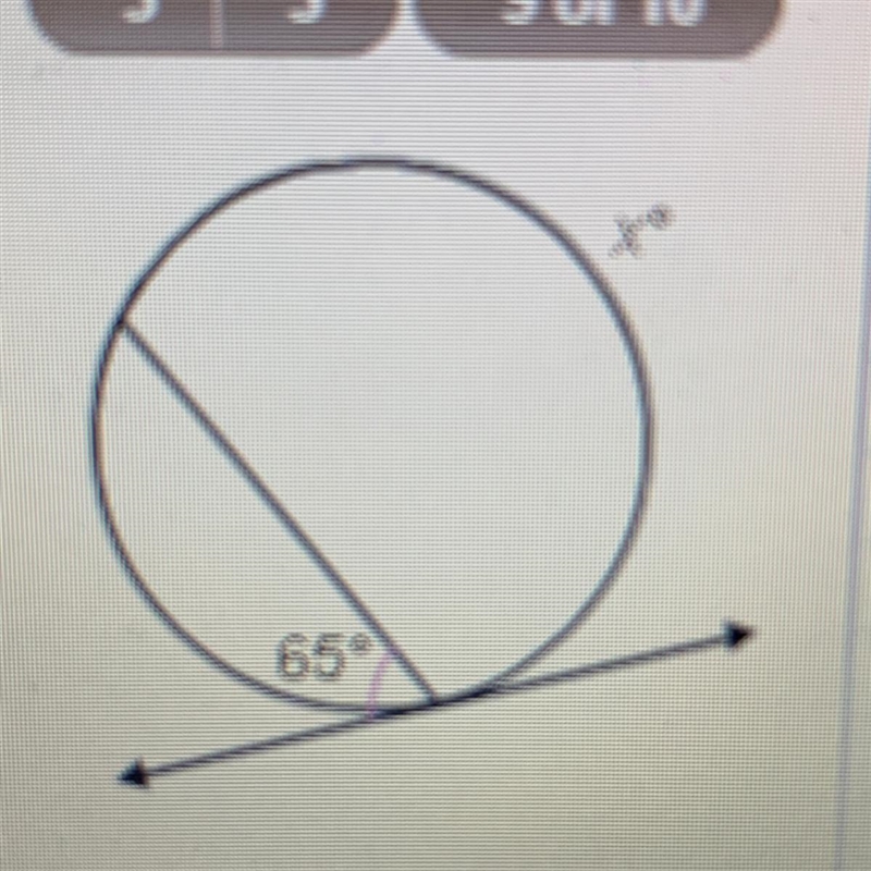 What is the value of x? Assume that the line is tangent to the circle A) 115 B) 130 C-example-1