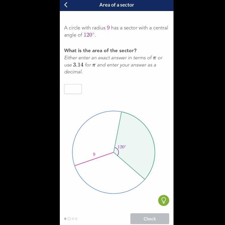 A circle with radius 9 has a sector with a central angle of 120 degrees. What is the-example-1