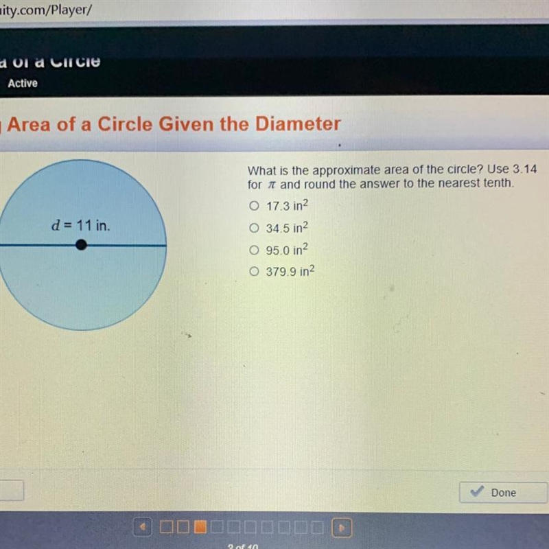 What is the approximate area of the circle use 3.14 for pie and round the answer to-example-1