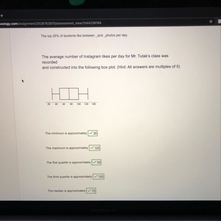 The top 25% of students like between _ and _ photos per day (it’s not 30 and 50)-example-1