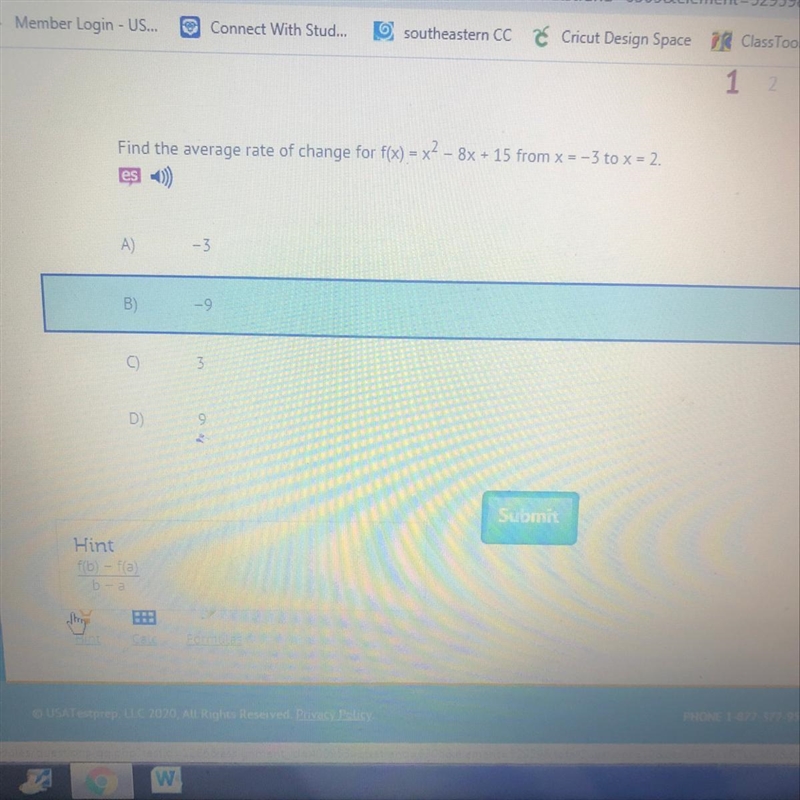 Find the average rate of change for f(x) = x - 8x + 15 from x = -3 to x = 2. A) -3 TM-example-1