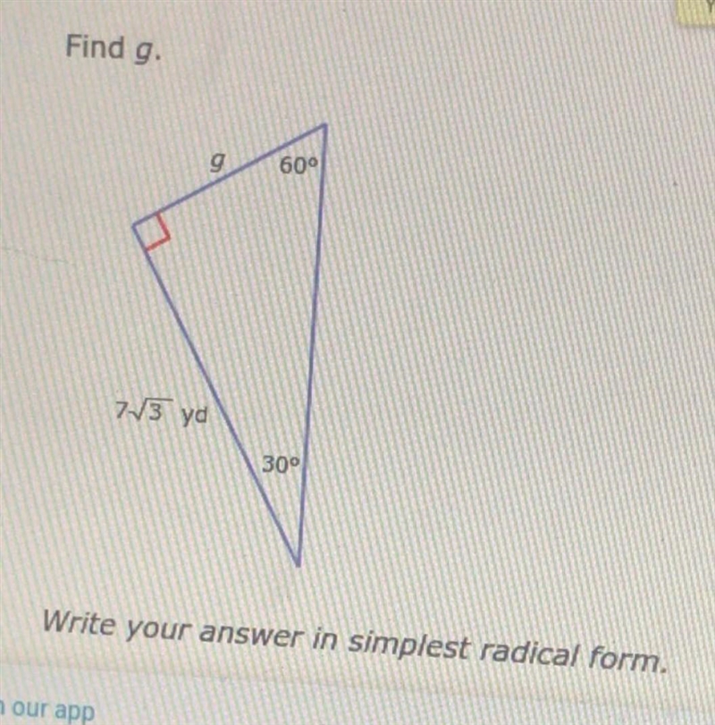 Find g Write your answer in simplest radical form​-example-1