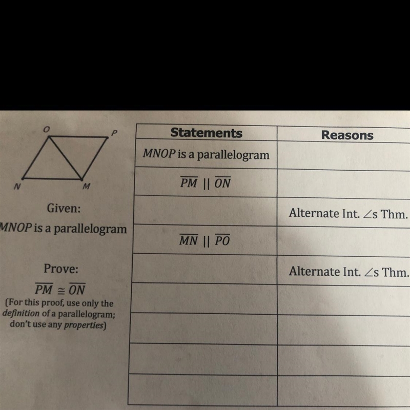 3. Reasons Statements MNOP is a parallelogram PM || ON N M Alternate Int. Zs Thm. Given-example-1