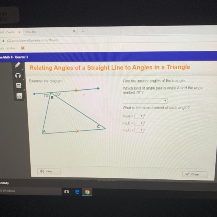 Examine the diagram Find the interior angles of the triangle. Which kind of angle-example-1