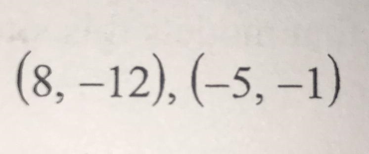 How do you find the slope of a line through 2 pairs of points?-example-1