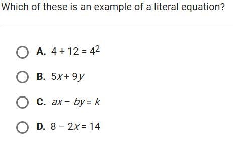 Which of these is an example of a literal equation?-example-1