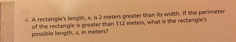 A rectangle's length, x, is 2 meters greater than its width. If the perimeter of the-example-1