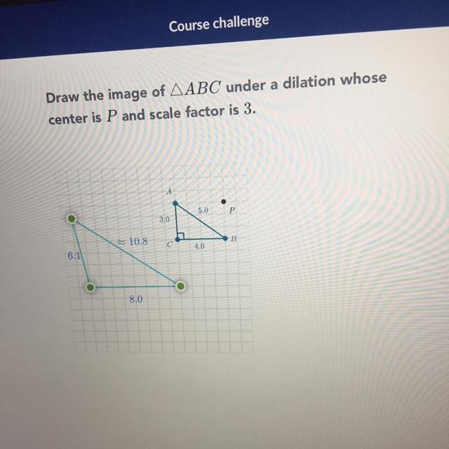 Draw the image of AABC under a dilation whose center is P and scale factor is 3.-example-1