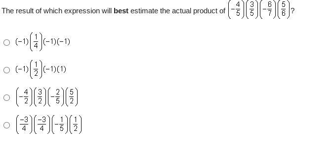 The result of which expression will best estimate the actual product of...-example-1