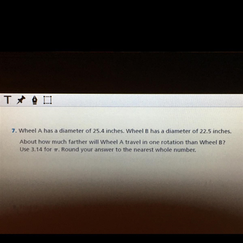 Wheel A has a diameter of 25.4 inches. Wheel B has a diameter of 22.5 inches. About-example-1