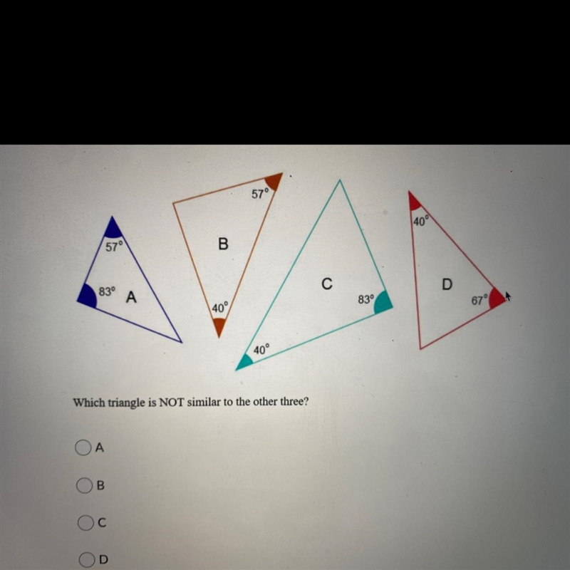 Question 1 Which triangle is NOT similar to the other three?-example-1