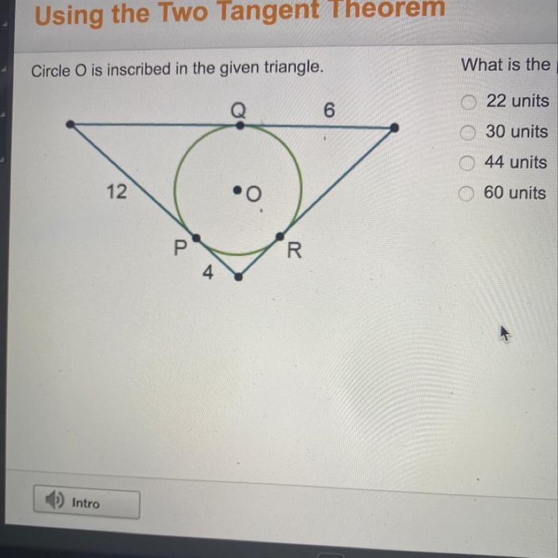 What is the perimeter of the triangle? O 22 units O 30 units O44 units O 60 units-example-1