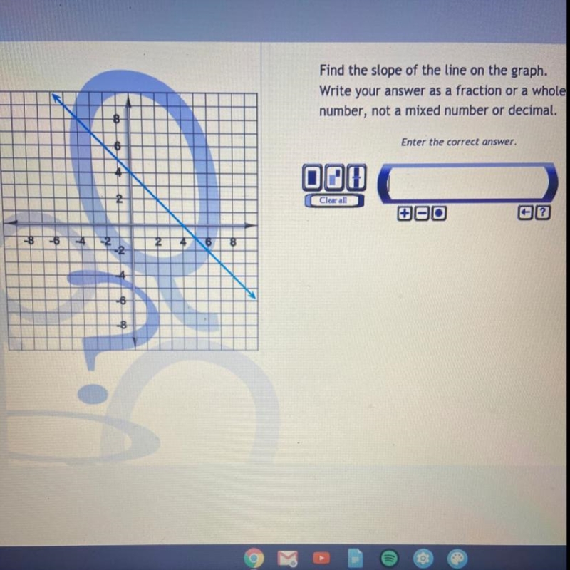 Find the slope of the line on the graph. Write your answer as a fraction or a whole-example-1