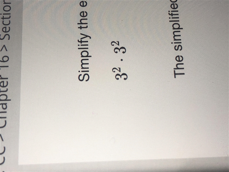 Simplify the expression. Write your answer as a power. 3^2*3^2-example-1