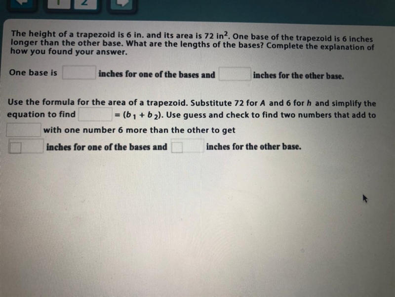 The height of a trapezoid is 6 in. and it’s area is 72 in to the 2nd power. One base-example-1