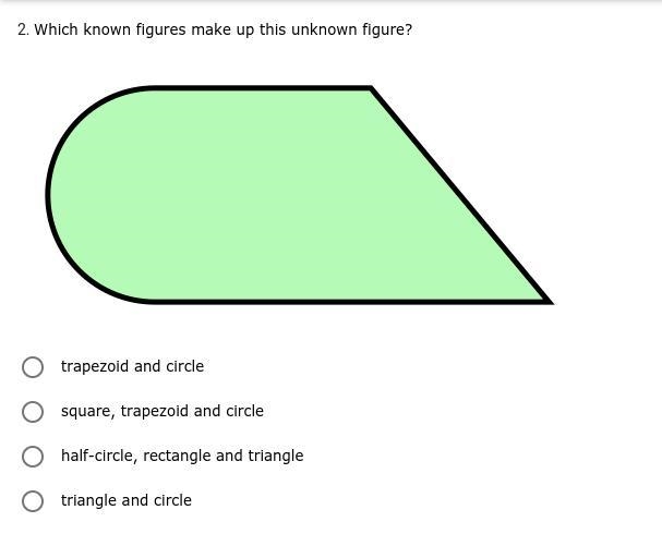 *PLEASE ANSWER* Which known figures make up this unknown figure?-example-1