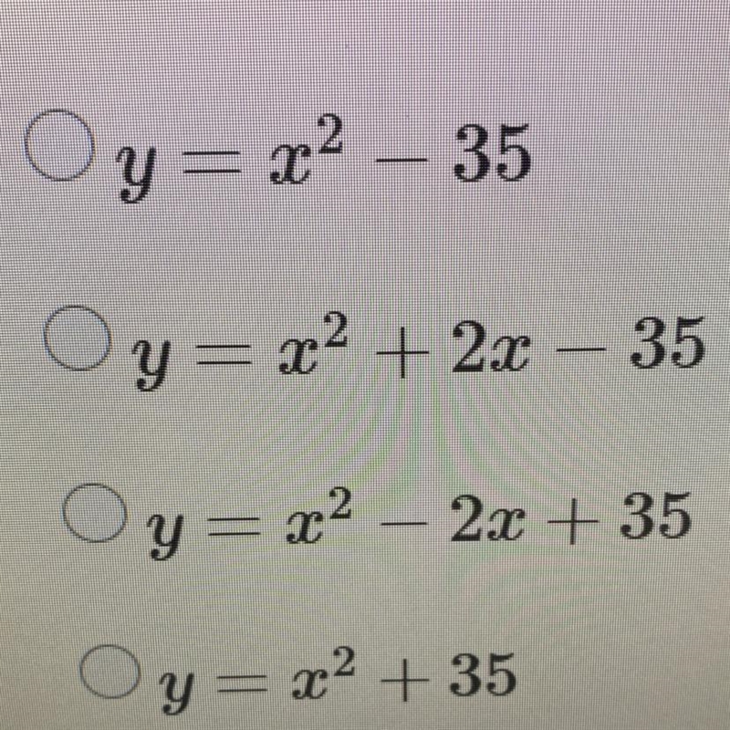 Please help!! Convert to standard form: y = (x + 7)(x - 5)-example-1