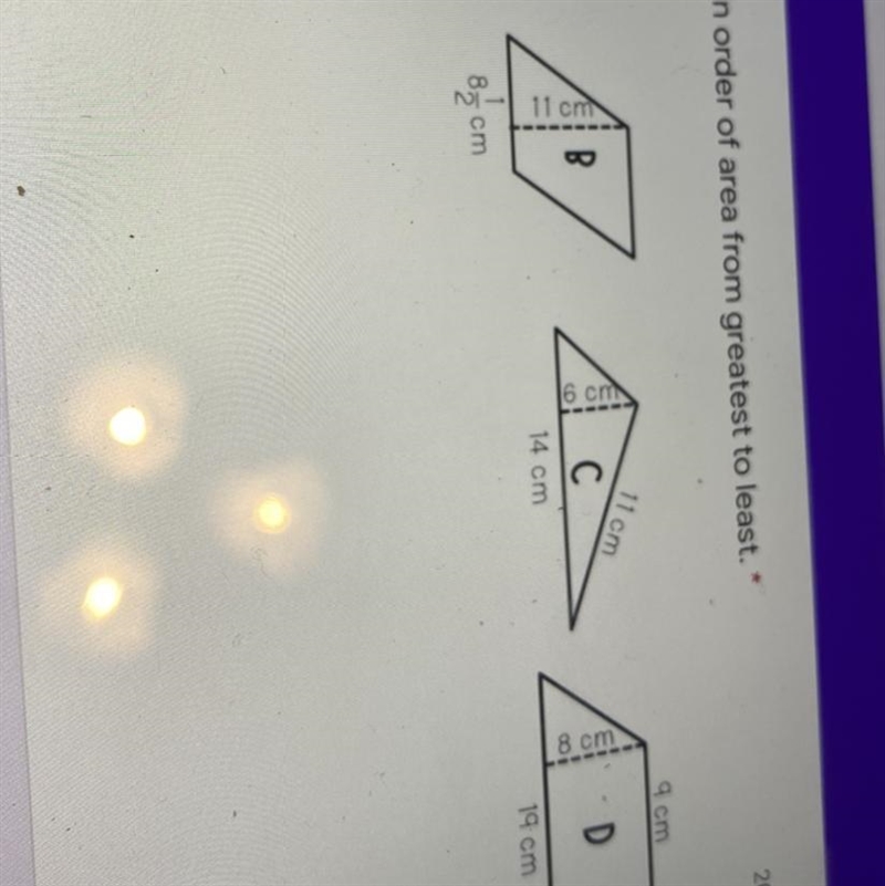 List the shapes in order of area from greatest to least. *-example-1