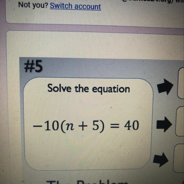 Solve the equation -10(n + 5) = 40 (PLEASE HELP)-example-1