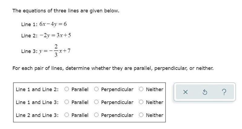 The equations of three lines are given below. Line 1: 6x-4y=6 Line 2: -2y=3x+5 Line-example-1