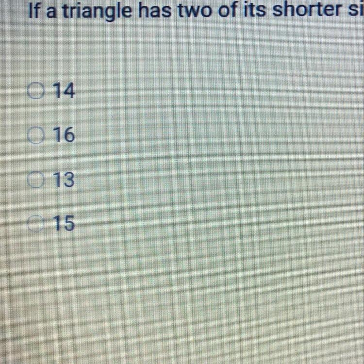 If a triangle has two of its shorter sides measuring 7 and 12, what is a possible-example-1