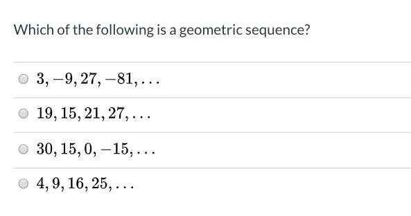 Which of the following is a geometric sequence?-example-1