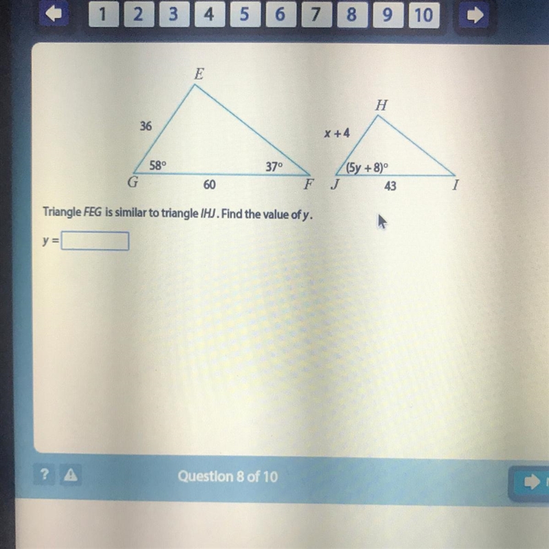 Triangle FEG is similar to triangle IHJ. Find the value of y. (show work if possible-example-1