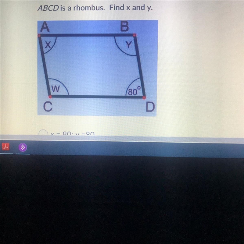 ABCD is a rhombus. Find x and y. m (80°-example-1